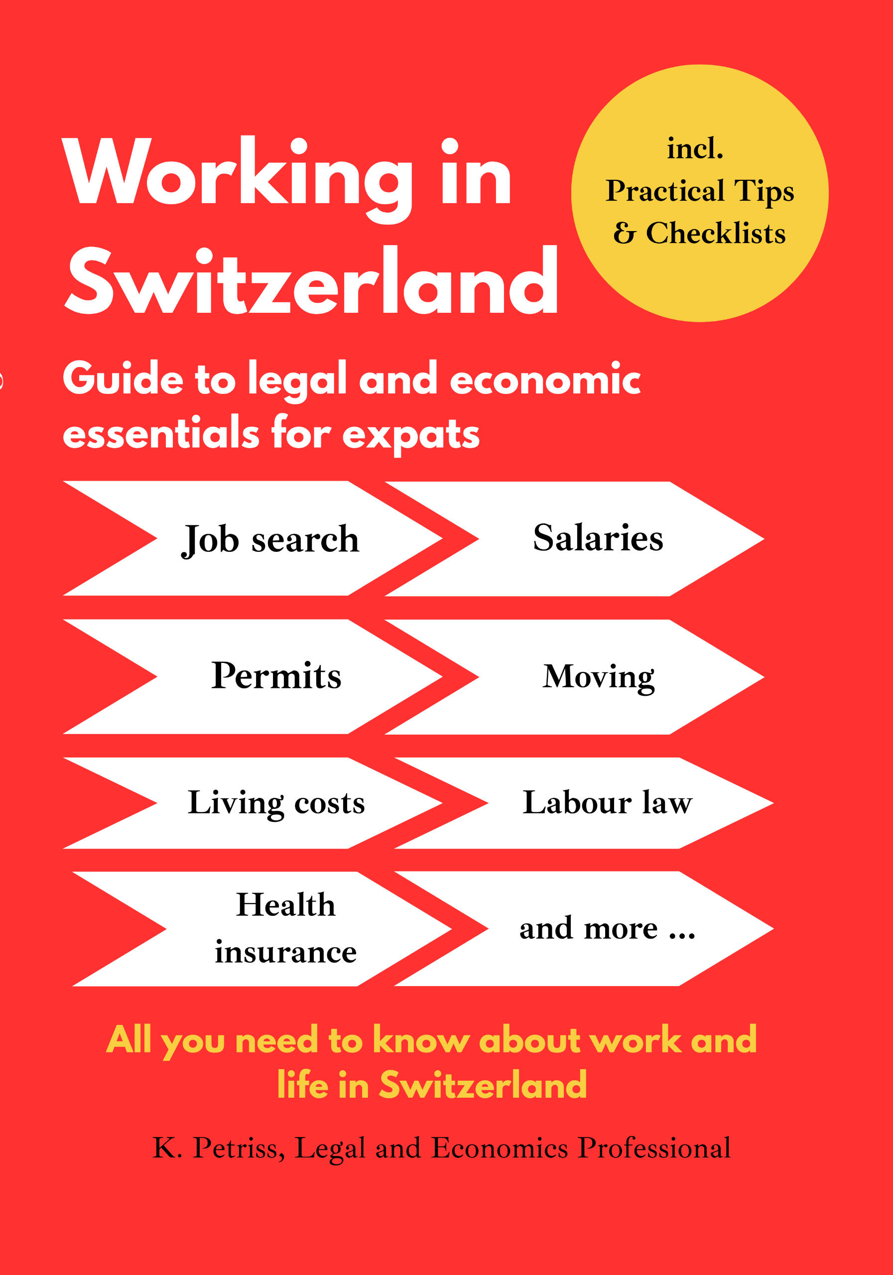 Working in Switzerland Guide to legal and economic essentials for expats